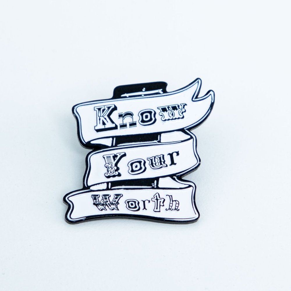 Know Your Worth Pin